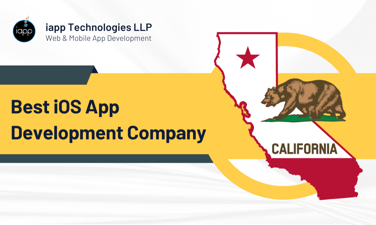 Best iOS App Development Company in California